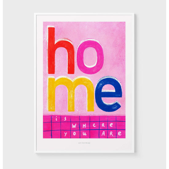 Art Print - A3 - Home is where you are